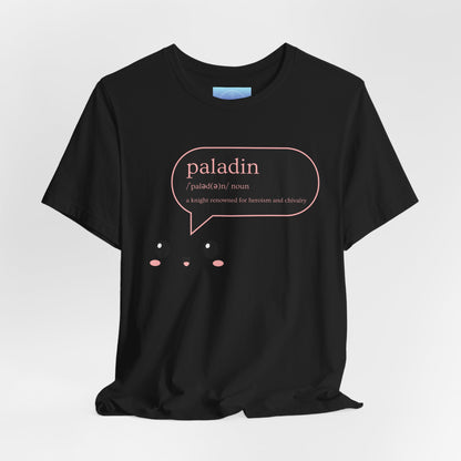 Paladin Definition Tee — Cute Kawaii RPG Paladin T-Shirt