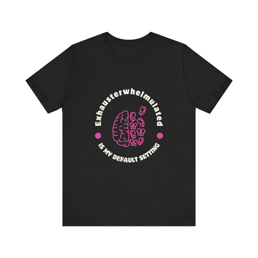 Exhausterwhelmulated Tee