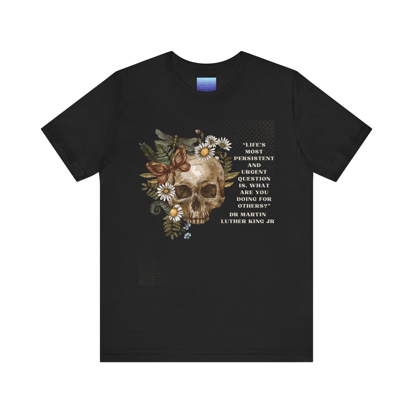 Inspiration Collection - Dr Martin Luther King Jr Quote Tee