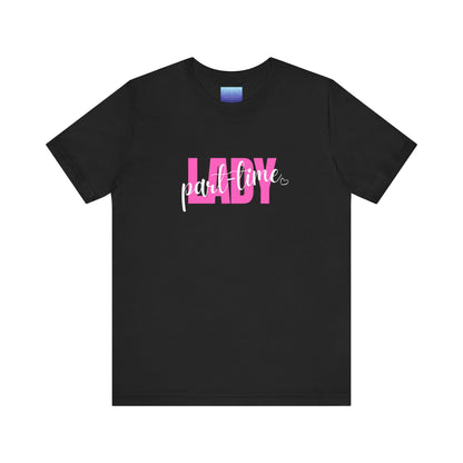 Part-time Lady, Vibrant