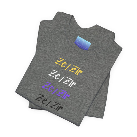 Gender Collection - Nonbinary Ze/Zir Tee