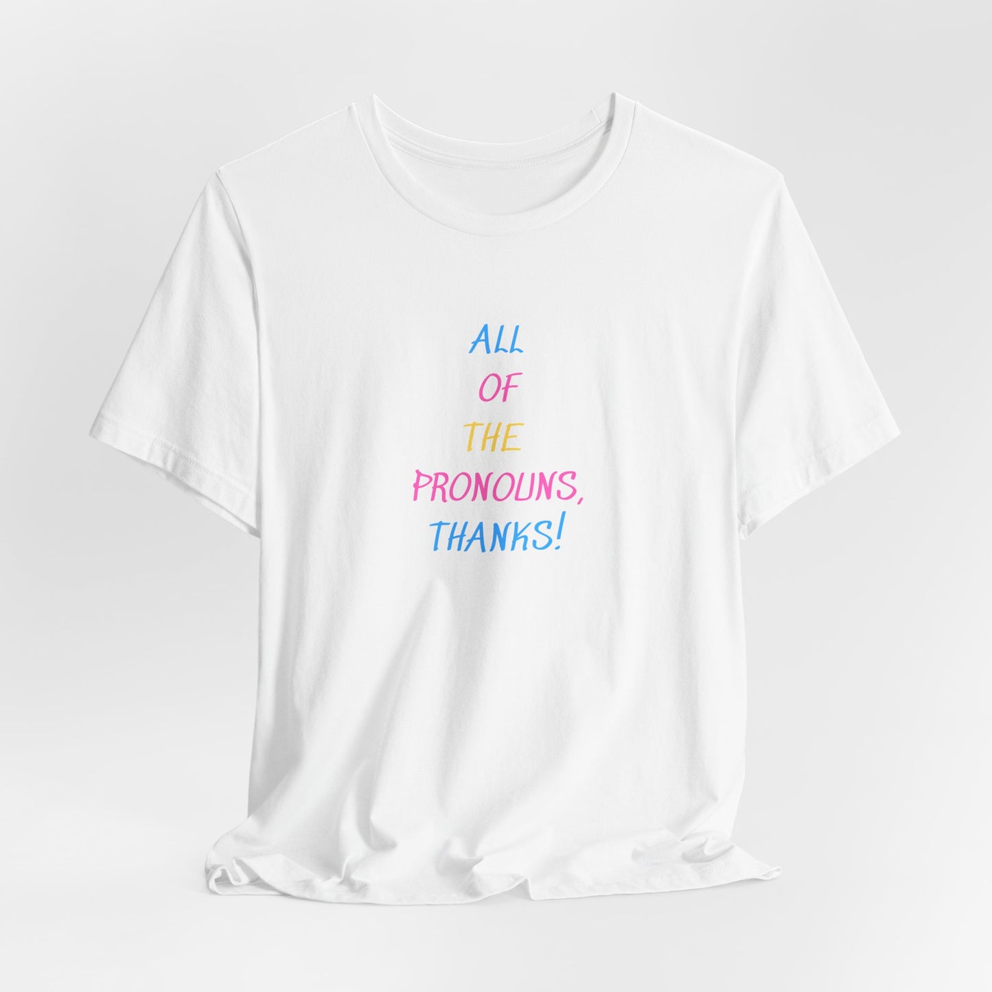 Gender Pride - All Pronouns Tee