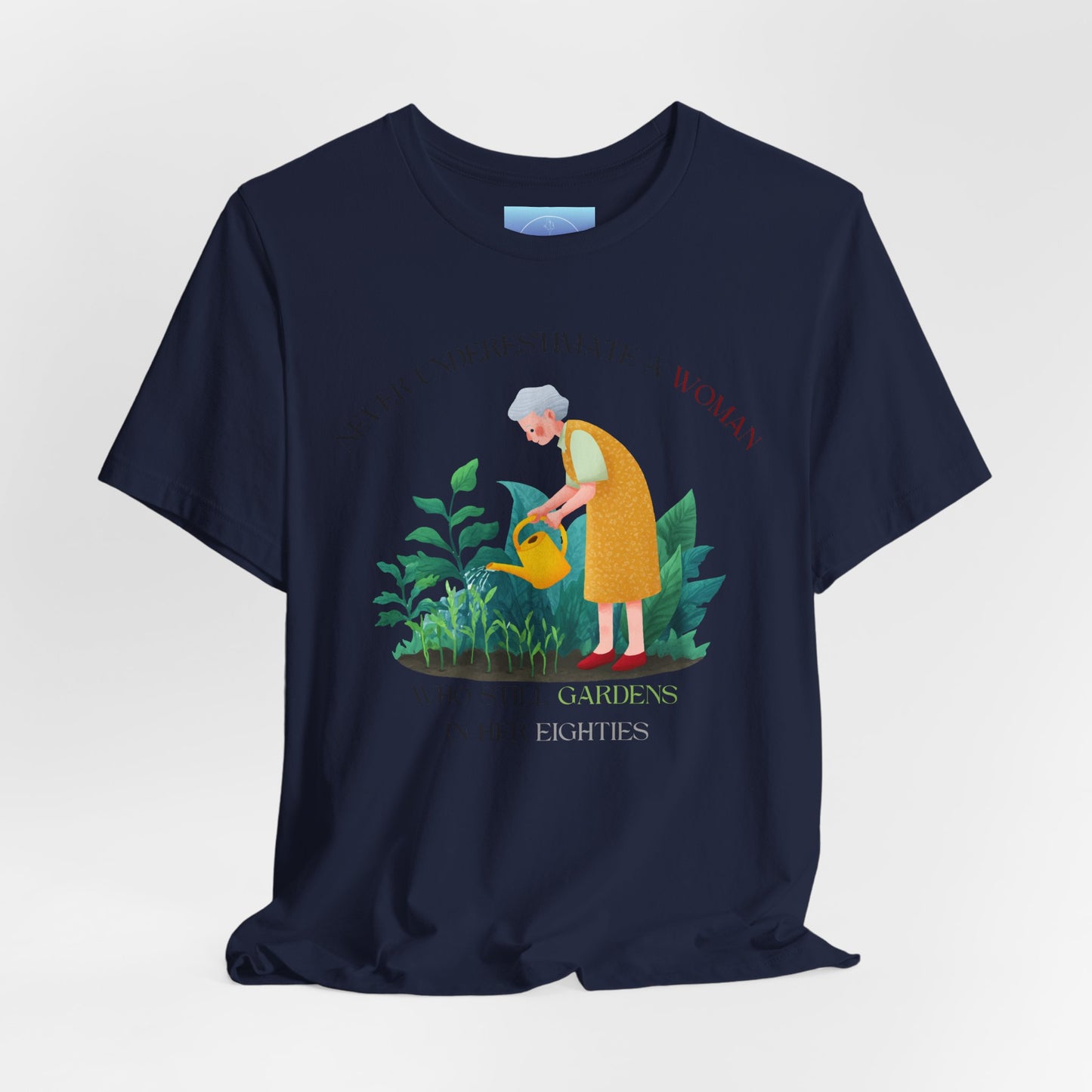 Octogenarian Gardener Tee — "Gardens in her Eighties" Plant Lover Shirt