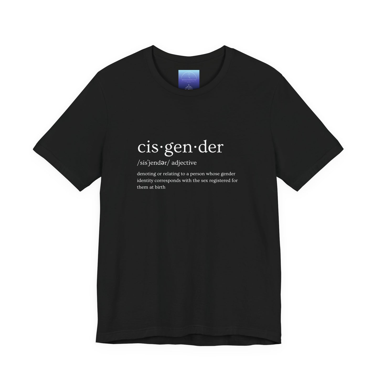 Helpful Definitions Collection - Cisgender Definition Tee