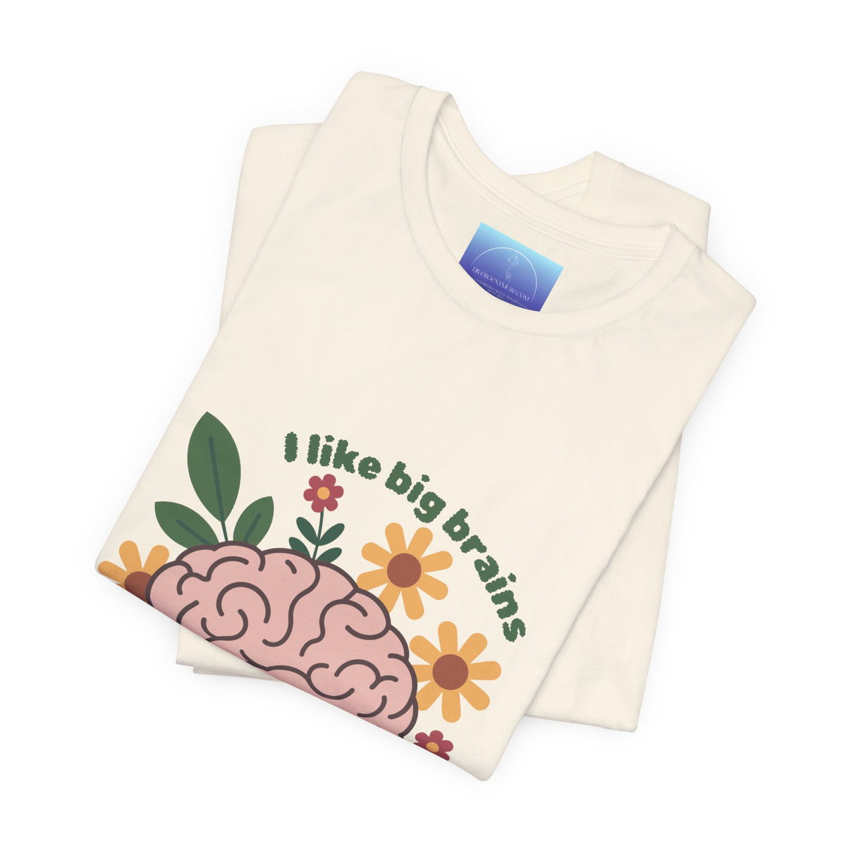 I Like Big Brains Tee