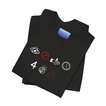 Black Graphic T-Shirt – “I Don’t Have Time for Your Shit” Symbol Design