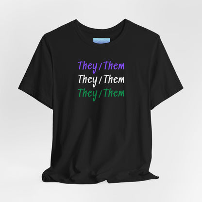 Gender Collection - Genderqueer They/Them Tee