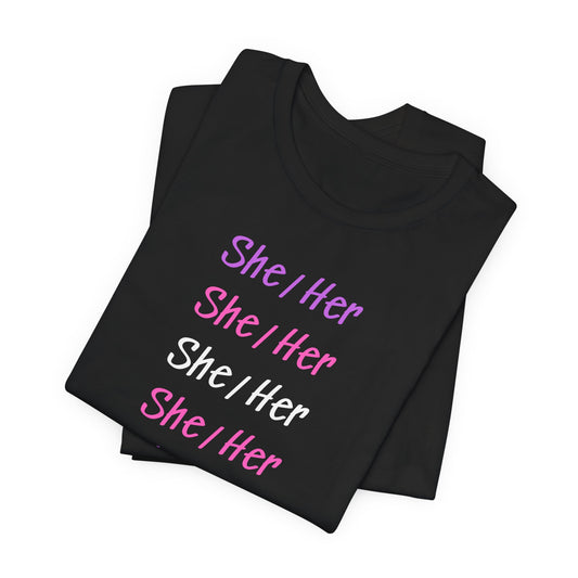 Gender Pride - She/Her Tee